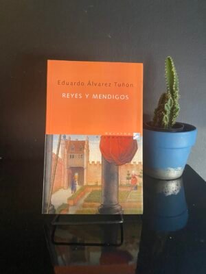 Reyes Y Mendigos