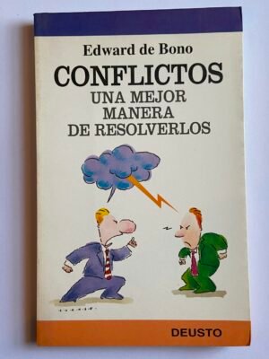 Conflictos Una Mejor Manera De Resolverlos