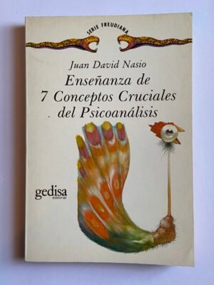 Enseñanza De 7 Conceptos Cruciales Del Psicoanálisis