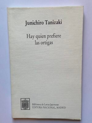 Hay Quien Prefiere Las Ortigas