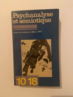 Psychanalyse Et Semiotique