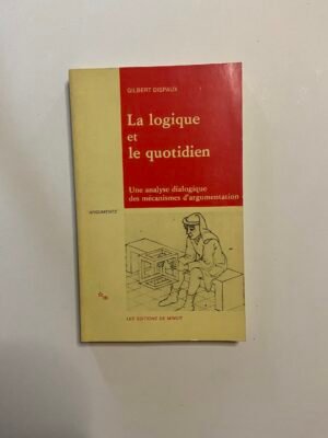 La Logique Et Le Quotidien