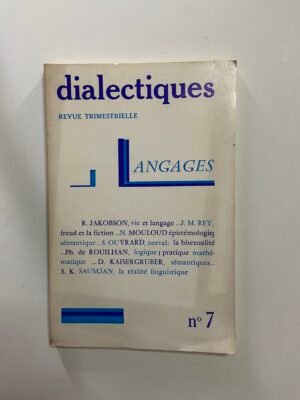 Dialectiques Revue Trimestrielle No. 7